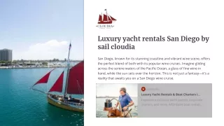 Set Sail in Style: Luxury Yacht Rentals in San Diego