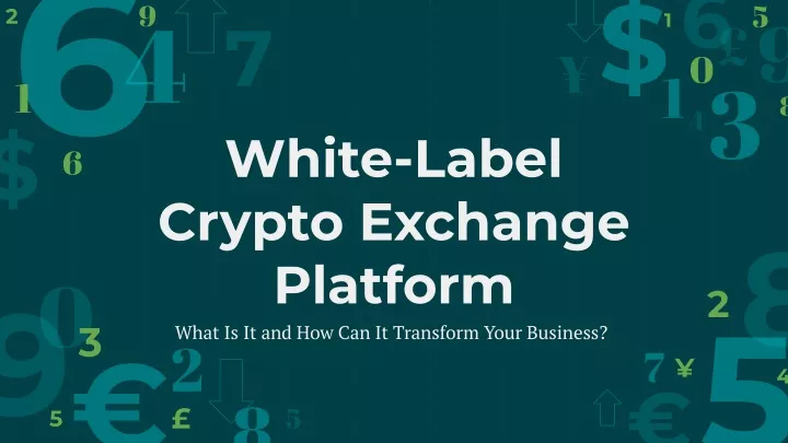 white label crypto exchange platform what