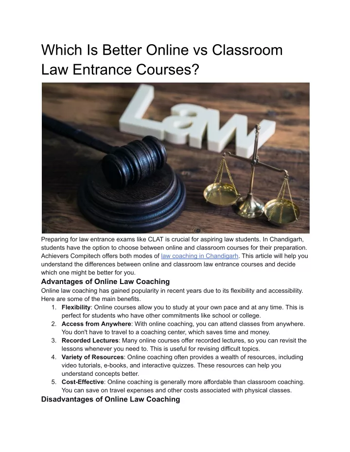 which is better online vs classroom law entrance