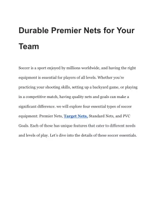 Durable Premier Nets for Your Team