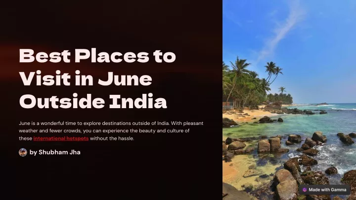 ppt-best-place-to-visit-in-june-outside-india-powerpoint-presentation