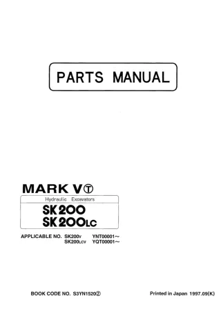 Kobelco SK200 Hydraulic Excavator Parts Catalogue Manual (SK200V - YNT00001 and up)