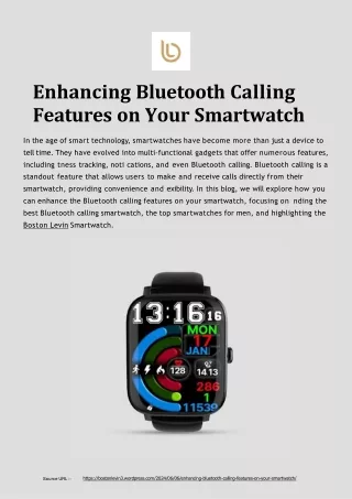 SMARTWATCH Enhancing Bluetooth Calling Features on Your Smartwatch