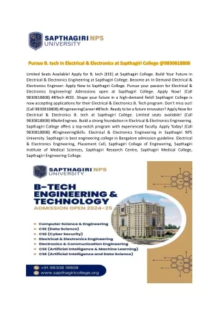 Pursue B. tech in Electrical & Electronics at Sapthagiri College @9830818808