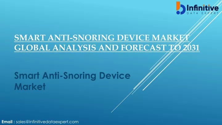 smart anti snoring device market global analysis and forecast to 2031