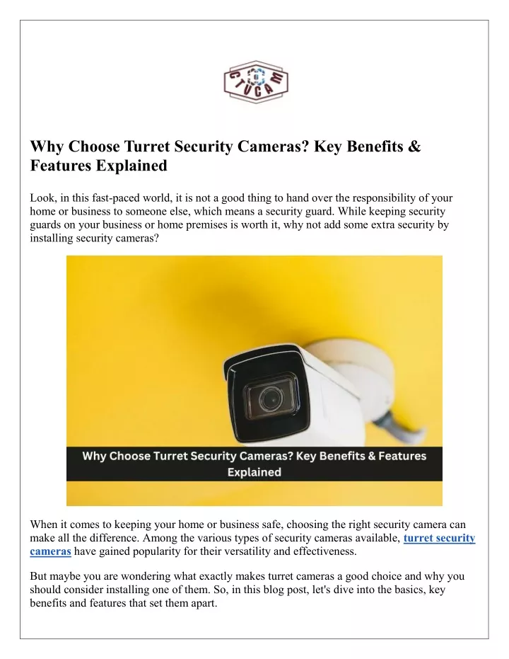 why choose turret security cameras key benefits