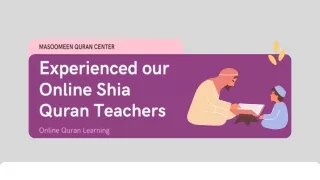 Experienced our Online Shia Quran Teachers