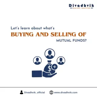 Buying and Selling OF mutual funds