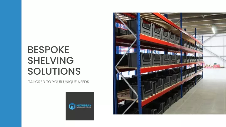 bespoke shelving solutions tailored to your