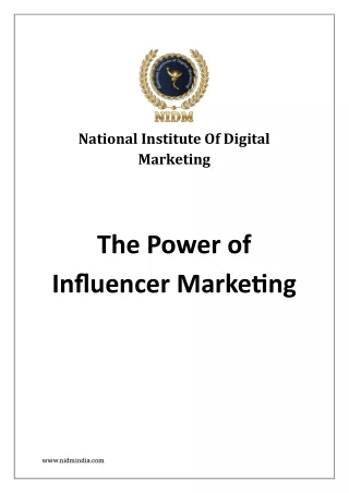 The Power of Influencer Marketing