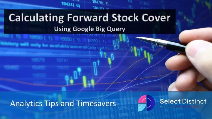 calculating forward stock cover using google