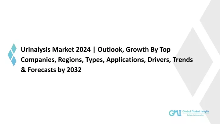 urinalysis market 2024 outlook growth