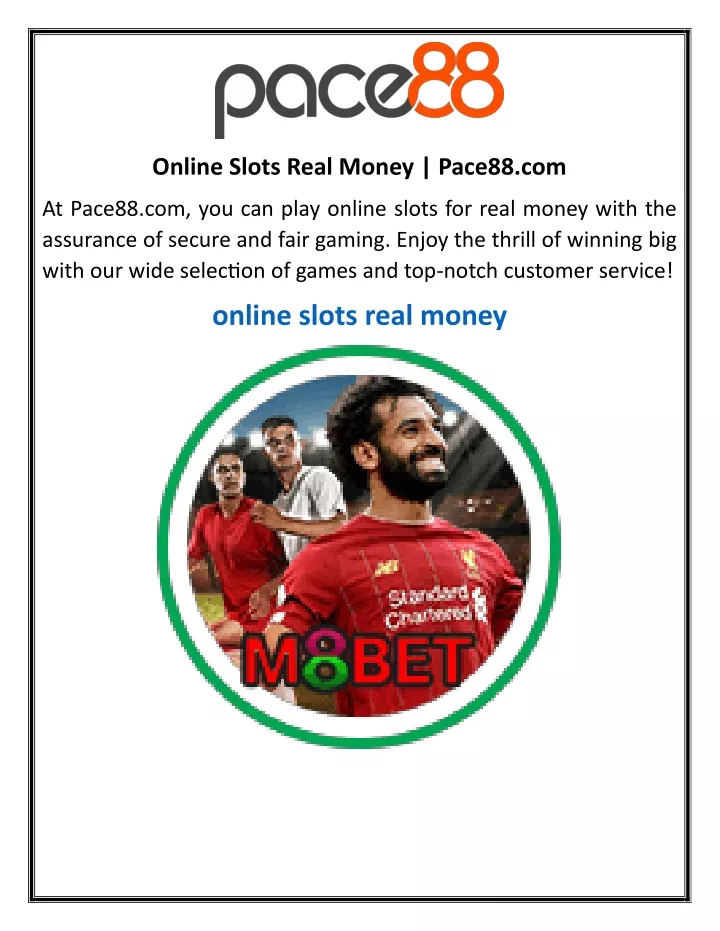 online slots real money pace88 com