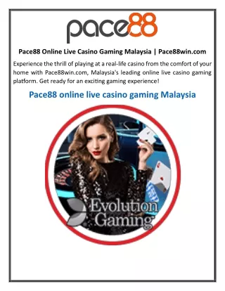 Pace88 Online Live Casino Gaming Malaysia  Pace88win.com