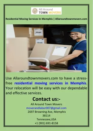 Residential Moving Services In Memphis  Allaroundtownmovers.com