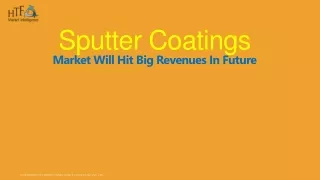 Sputter Coatings Market