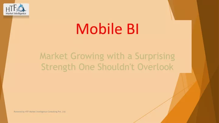 mobile bi market growing with a surprising strength one shouldn t overlook