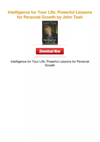 Intelligence for Your LIfe: Powerful Lessons for Personal Growth by John