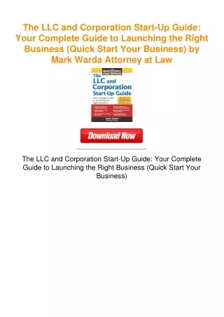 The LLC and Corporation Start-Up Guide: Your Complete Guide to Launching