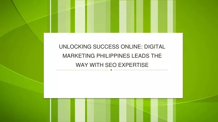 unlocking success online digital marketing philippines leads the way with seo expertise