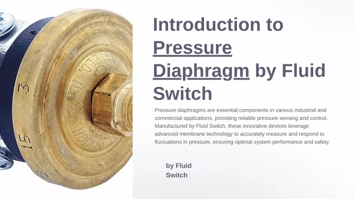 introduction to pressure diaphragm by fluid switch