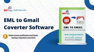 EML to Gmail Converter software
