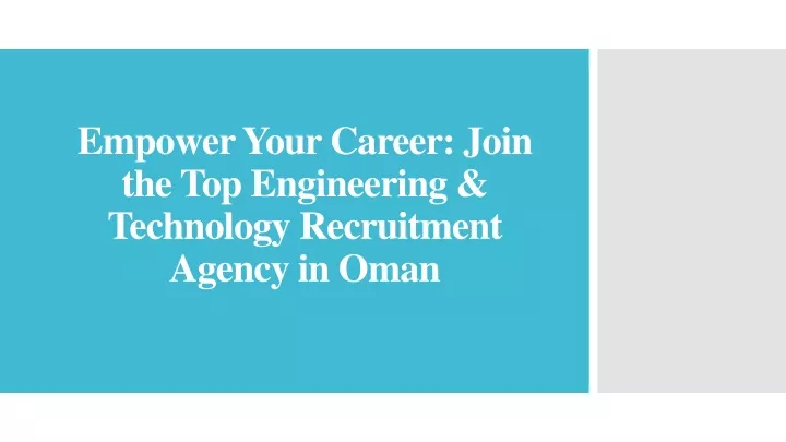 empower your career join the top engineering technology recruitment agency in oman