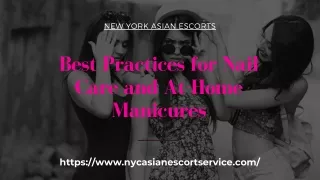 Best Practices for Nail Care and At-Home Manicures