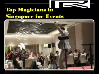 Top Magicians in Singapore for Events