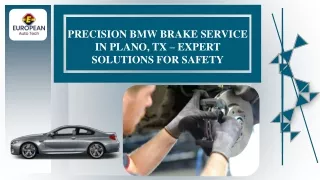 Precision BMW Brake Service in Plano, TX – Expert Solutions for Safety