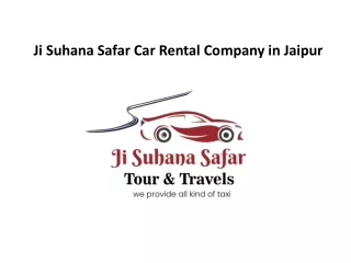 Ji Suhana Safar Car Rental Company in Jaipur