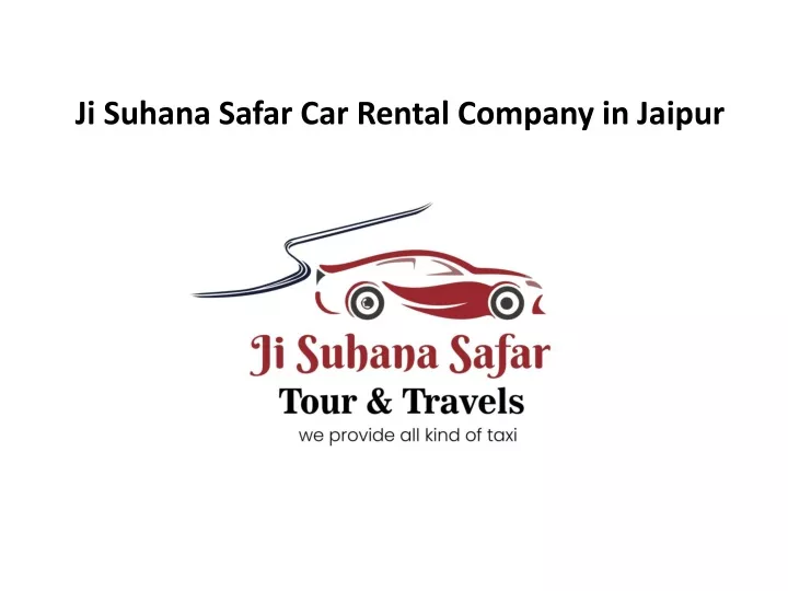 ji suhana safar car rental company in jaipur