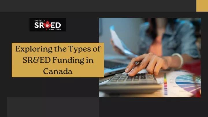 exploring the types of sr ed funding in canada