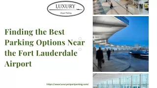 Finding the Best Parking Options Near the Fort Lauderdale Airport