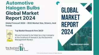 240603_Automotive Halogen Bulbs Global Market Report 2024