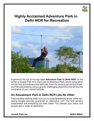 Highly Acclaimed Adventure Park in Delhi NCR for Recreation