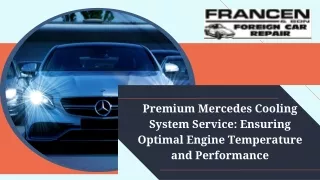 Premium Mercedes Cooling System Service Ensuring Optimal Engine Temperature and Performance