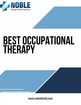 Elevate Your Well-Being with The Best Occupational Therapy Services