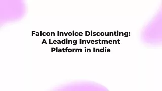 falcon-invoice-discounting-a-leading-investment-platform-in-india