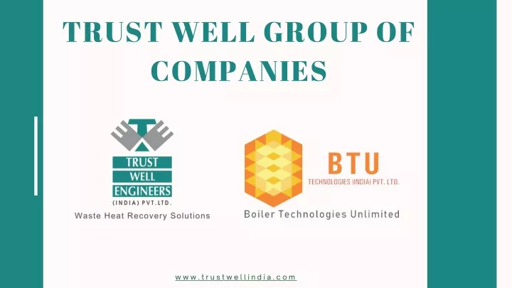 trust well group of companies