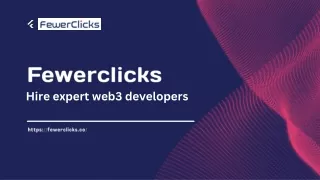 Fewerclicks Hire expert web3 developers