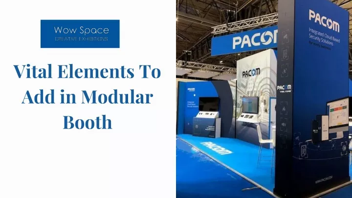 vital elements to add in modular booth