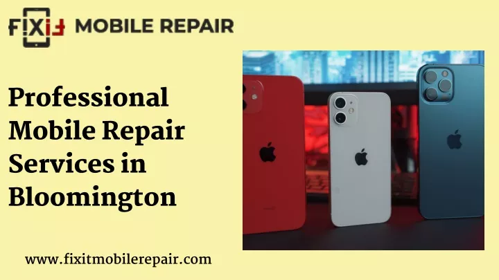 professional mobile repair services in bloomington