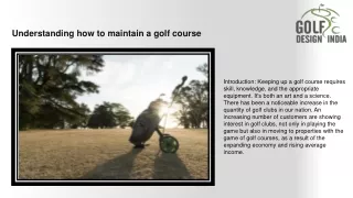 Understanding how to maintain a golf course