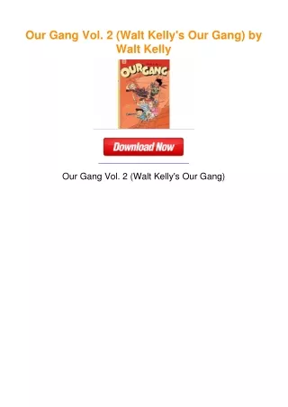 Our Gang Vol. 2 (Walt Kelly's Our Gang) by Walt Kelly