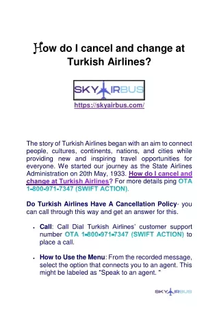 How do I cancel and change at Turkish