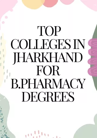 Top Colleges in Jharkhand for D.Pharmacy Degrees