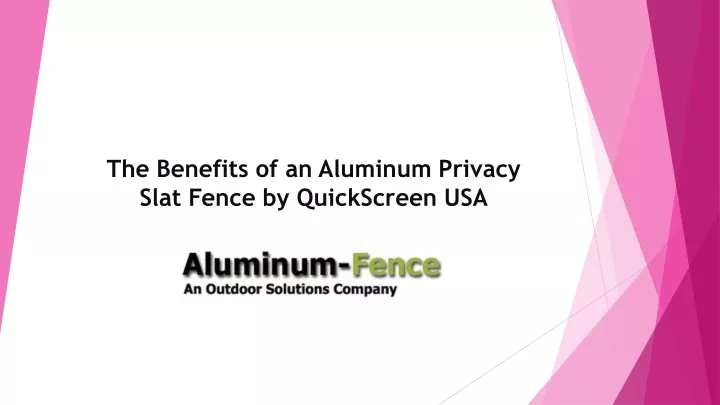 the benefits of an aluminum privacy slat fence by quickscreen usa