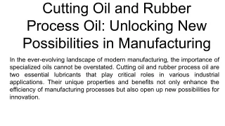 Cutting Oil and Rubber Process Oil_ Unlocking New Possibilities in Manufacturing