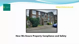 How We Ensure Property Compliance and Safety